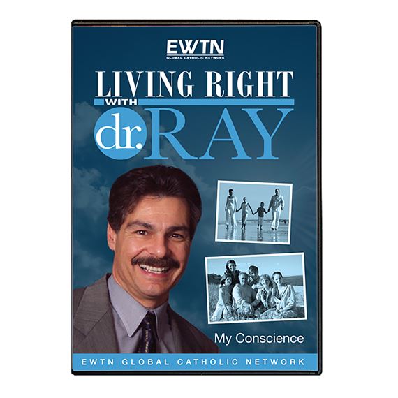 LIVING RIGHT WITH DR. RAY: MY CONSCIENCE - DVD