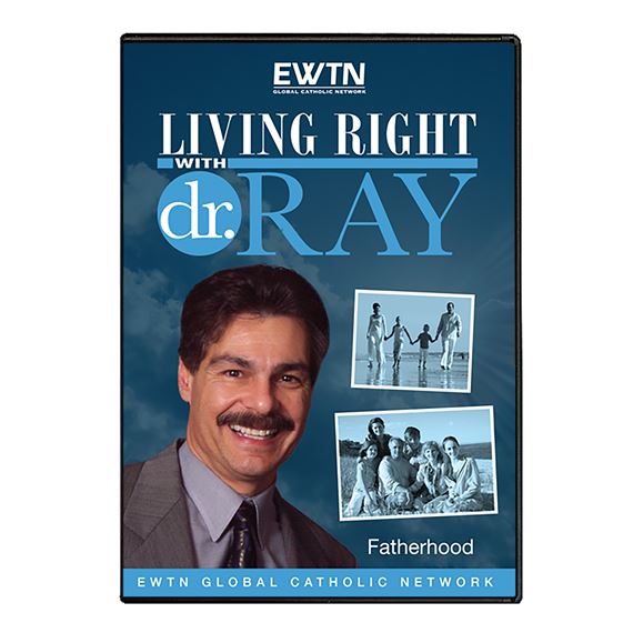 LIVING RIGHT WITH DR. RAY: FATHERHOOD - DVD