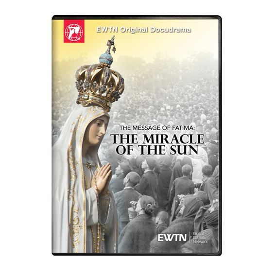 THE MESSAGE OF FATIMA: THE SIXTH APPARITION DVD