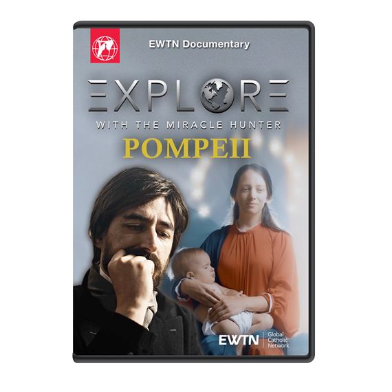 EXPLORE WITH THE MIRACLE HUNTER - POMPEII DVD