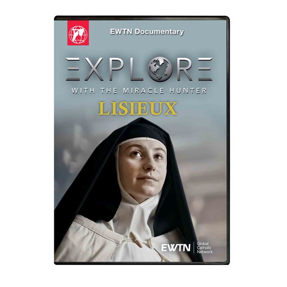 EXPLORE WITH THE MIRACLE HUNTER LISIEUX DVD