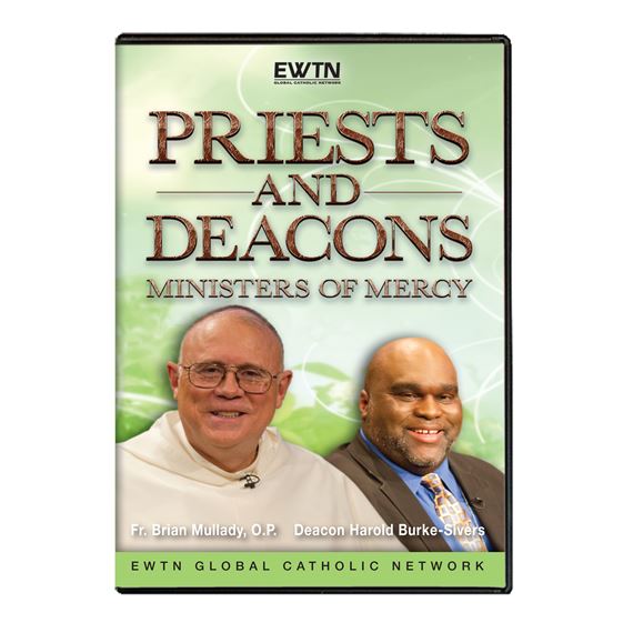 PRIESTS AND DEACONS: MINISTERS OF MERCY DVD