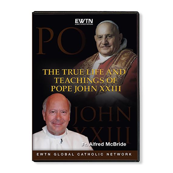 THE TRUE LIFE AND TEACHINGS OF POPE JOHN 23 - DVD