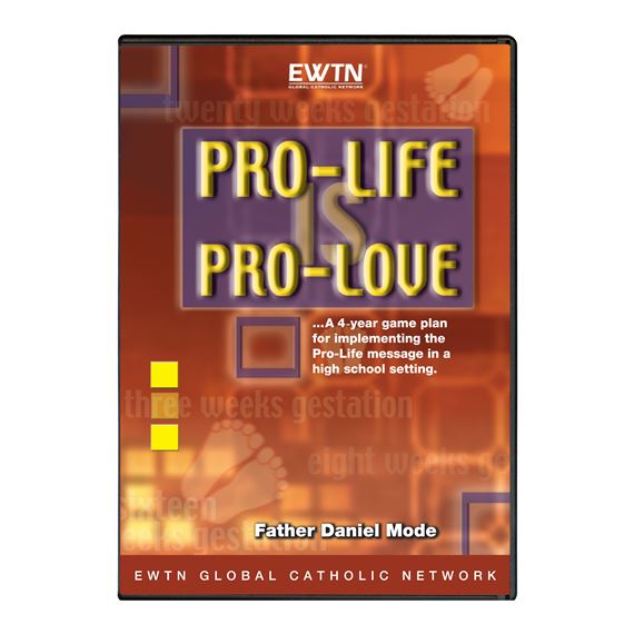 PRO-LIFE IS PRO-LOVE - DVD