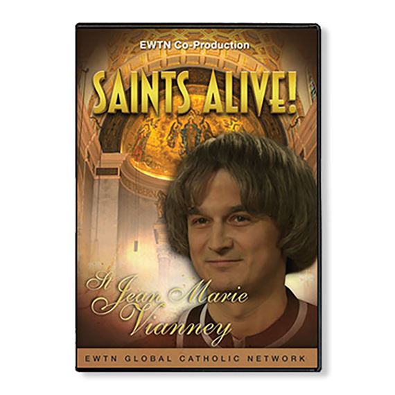 SAINTS ALIVE: ST. JEAN MARIE VIANNEY - DVD