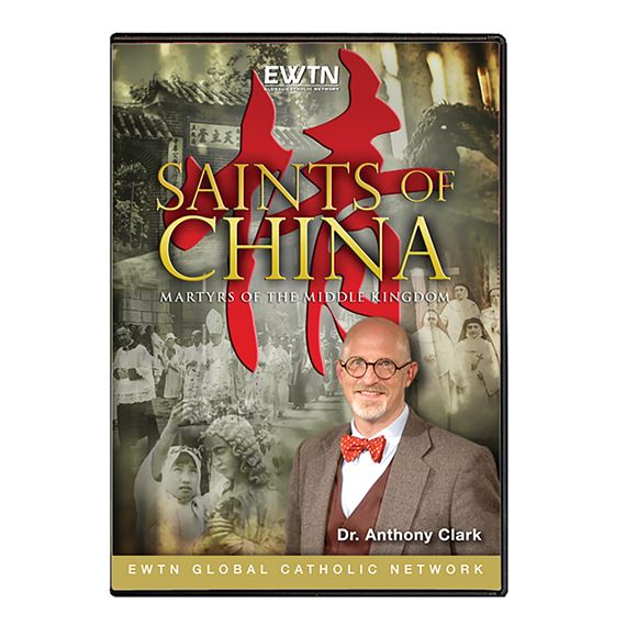 SAINTS OF CHINA: MARTYRS OF THE MIDDLE KINGDOM DVD