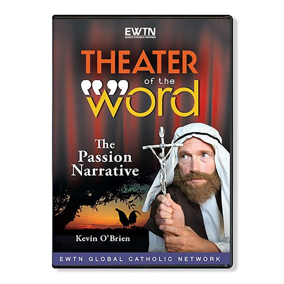 THEATER OF THE WORD THE PASSION NARRATIVE  DVD