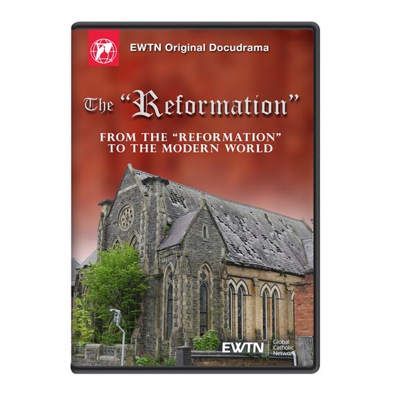 THE "REFORMATION" - FROM THE "REFORMATION" TO THE MODERN WORLD DVD