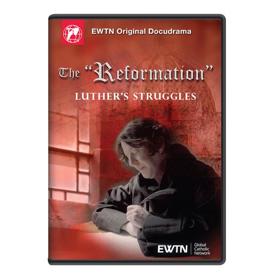 THE "REFORMATION" - LUTHER'S STRUGGLES DVD