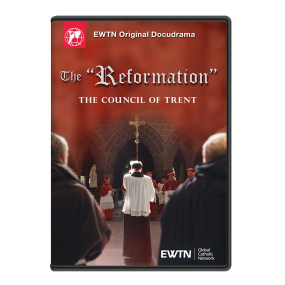 THE "REFORMATION" - THE COUNCIL OF TRENT DVD