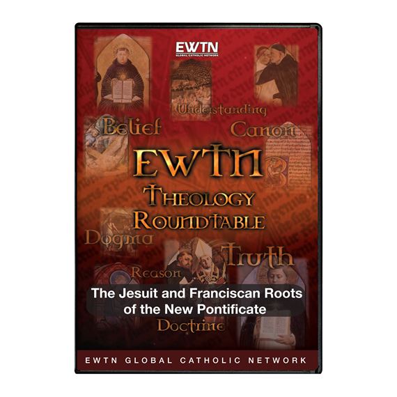 THEOLOGY ROUNDTABLE: NEW PONTIFICATE - DVD