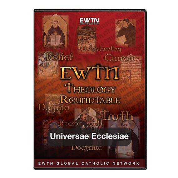 THEOLOGY ROUNDTABLE - UNIVERSAE ECCLESIAE - DVD