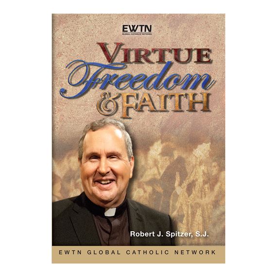 VIRTUE, FREEDOM AND FAITH - DVD