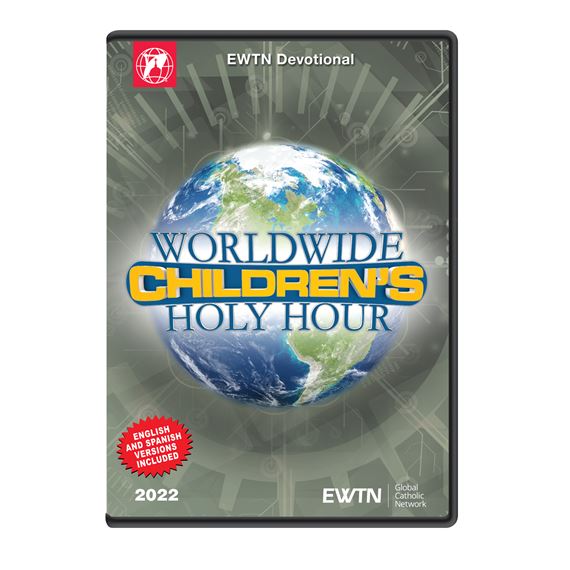 WORLDWIDE CHILDREN'S HOLY HOUR 2022 DVD