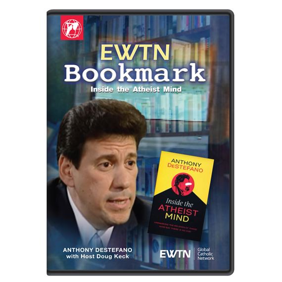 EWTN BOOKMARK: INSIDE THE ATHEIST MIND DVD