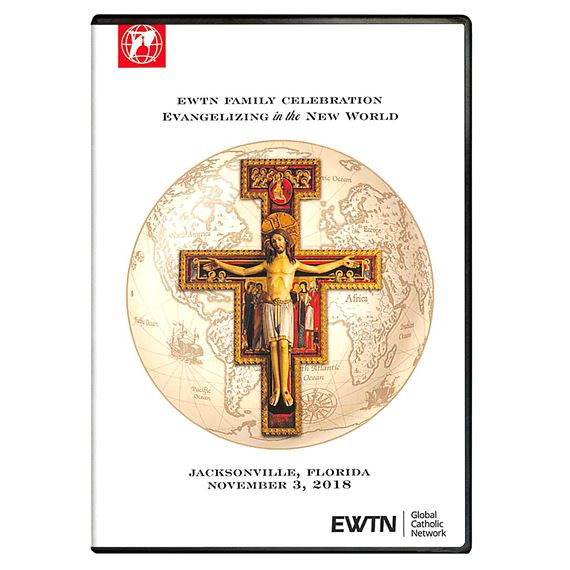 EWTN FAMILY CELBRATION 2018 JACKSONVILLE DVD