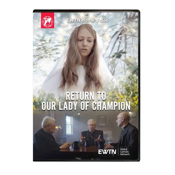 RETURN TO OUR LADY OF CHAMPION DVD