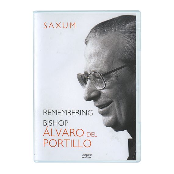 SAXUM: REMEMBERING BISH. ALVARO DEL PORTILLO - DVD