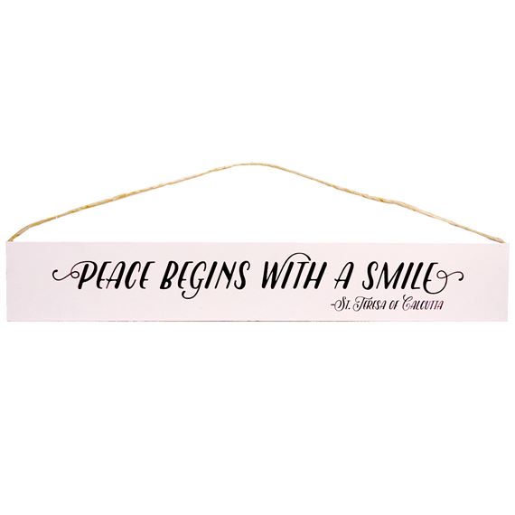 PEACE BEGINS - ST. TERESA OF CALCUTTA QUOTE PLAQUE