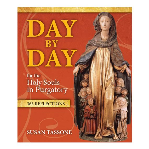 DAY BY DAY FOR THE HOLY SOULS IN PURGATORY