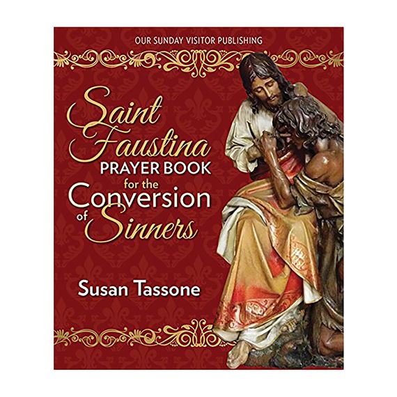 ST FAUSTINA PRAYER BOOK FOR CONVERSION OF SINNERS