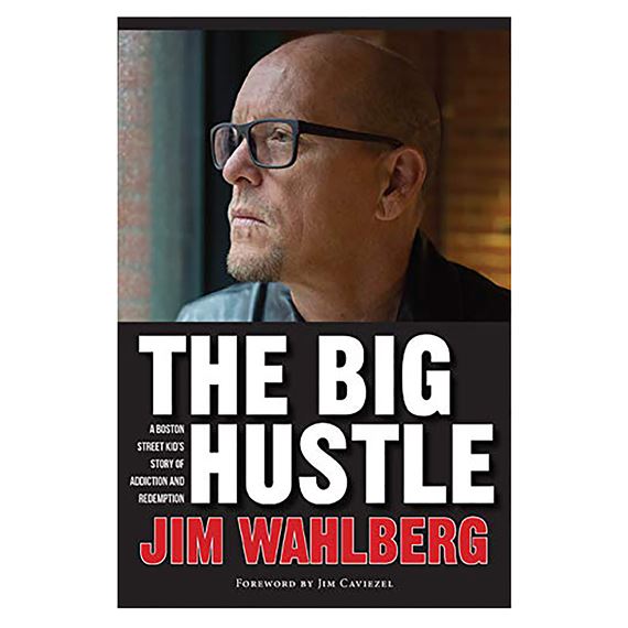 THE BIG HUSTLE - A BOSTON STREET KID'S STORY OF ADDICTION AND REDEMPTION