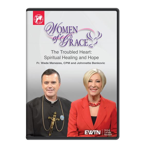 WOMEN OF GRACE - THE TROUBLED HEART