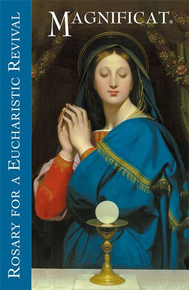 MAGNIFICAT® ROSARY FOR A EUCHARISTIC REVIVAL