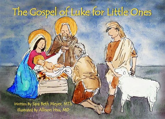 THE GOSPEL OF LUKE FOR LITTLE ONES