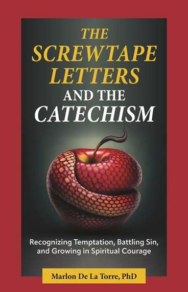 THE SCREWTAPE LETTERS AND THE CATECHISM