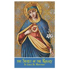 SECRET OF THE ROSARY - ST. LOUIS DE MONTFORT