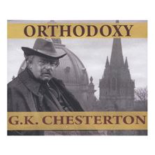 ORTHODOXY; G.K. CHESTERTON - AUDIO CD