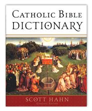 CATHOLIC BIBLE DICTIONARY