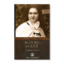 THE STORY OF A SOUL  AUTOBIOGRAPHY OF ST. THERESE