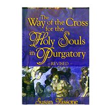 THE WAY OF THE CROSS FOR HOLY SOULS IN PURGATORY