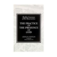 THE PRACTICE OF THE PRESENCE OF GOD