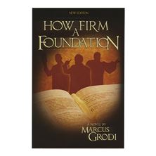 HOW FIRM A FOUNDATION