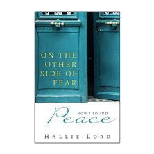 ON THE OTHER SIDE OF FEAR