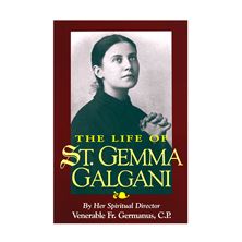 LIFE OF ST. GEMMA GALGANI