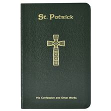 ST. PATRICK:  HIS CONFESSION - FLEXIBLE COVER