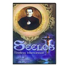 SEELOS: TIRELESS INTERCESSOR - DVD