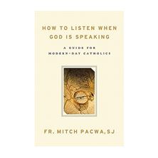 HOW TO LISTEN WHEN GOD IS SPEAKING
