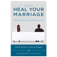 HOW TO HEAL YOUR MARRIAGE