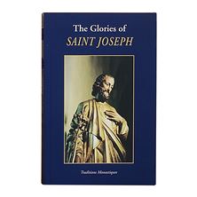 THE GLORIES OF ST. JOSEPH