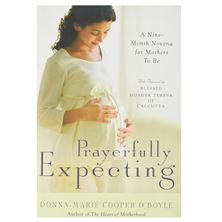 PRAYERFULLY EXPECTING