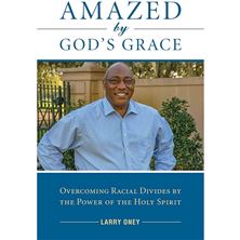AMAZED BY GOD'S GRACE