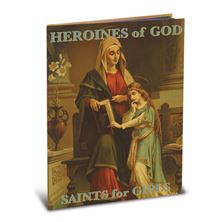 HEROINES OF GOD CHILDREN'S BOOK