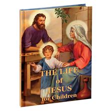 THE LIFE OF JESUS FOR CHILDREN