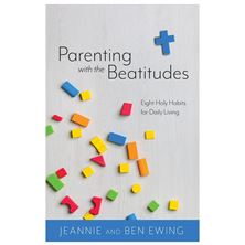 PARENTING WITH THE BEATITUDES