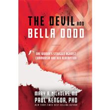 THE DEVIL AND BELLA DODD - One Woman's Struggle Against Communism and Her Redemption